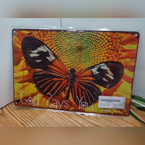 God Says You Are Butterfly Metal Sing 8x12 Inch - Picture 2 of 4